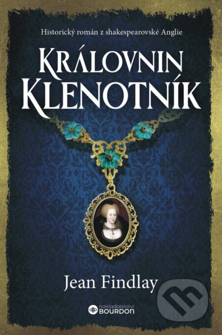 Kniha: Královnin klenotník (Jean Findlay). Bourdon, 2024 Kniha: Královnin klenotník (Jean Findlay). Bourdon, 2024