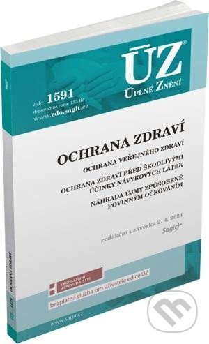 Kniha: Úplné Znění - 1591 Ochrana zdraví (Sagit). Sagit, 2024 Kniha: Úplné Znění - 1591 Ochrana zdraví (Sagit). Sagit, 2024