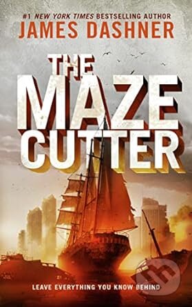 Kniha: Maze Cutter (James Dashner). Akashic Books, 2022 Kniha: Maze Cutter (James Dashner). Akashic Books, 2022
