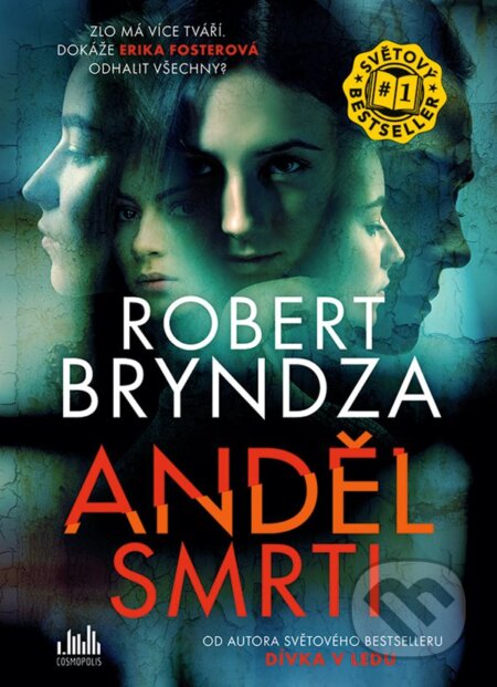 Anděl smrti - Robert Bryndza, Cosmopolis, 2024