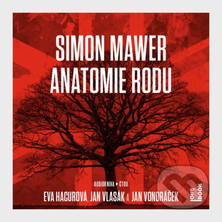 Audiokniha: Anatomie rodu (Simon Mawer). OneHotBook, 2024 Audiokniha: Anatomie rodu (Simon Mawer). OneHotBook, 2024