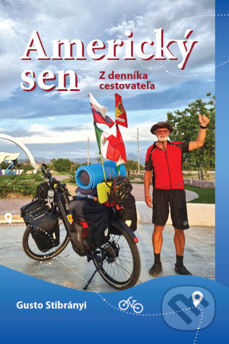 Kniha: Americký sen (Gustáv Stibrányi). Gustáv Stibrányi, 2024 Kniha: Americký sen (Gustáv Stibrányi). Gustáv Stibrányi, 2024