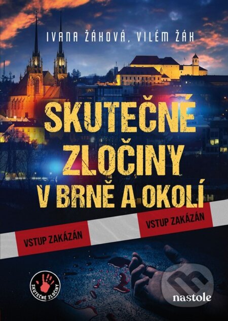 Kniha: Skutečné zločiny v Brně a okolí (Ivana Auingerová a Ivana Žáková). nastole, 2024 Kniha: Skutečné zločiny v Brně a okolí (Ivana Auingerová a Ivana Žáková). nastole, 2024