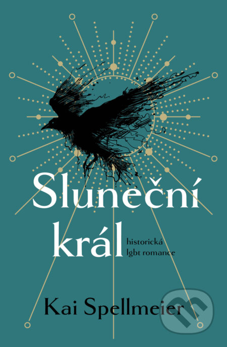 Kniha: Sluneční král (Kai Spellmeier). Kontrast, 2024 Kniha: Sluneční král (Kai Spellmeier). Kontrast, 2024