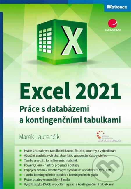 Kniha: Excel 2021 (Marek Laurenčík). Grada, 2024 Kniha: Excel 2021 (Marek Laurenčík). Grada, 2024