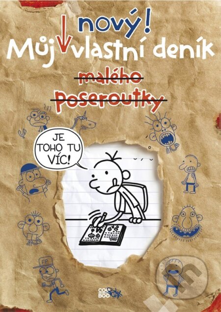 Kniha: Můj (nový) vlastní deník malého poseroutky (Jeff Kinney). CooBoo CZ, 2024 Kniha: Můj (nový) vlastní deník malého poseroutky (Jeff Kinney). CooBoo CZ, 2024
