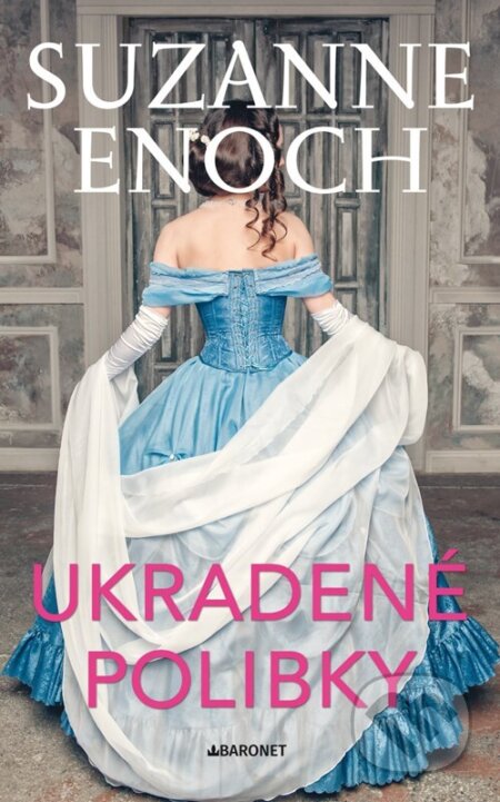 Kniha: Ukradené polibky (Suzanne Enoch). Baronet, 2024 Kniha: Ukradené polibky (Suzanne Enoch). Baronet, 2024