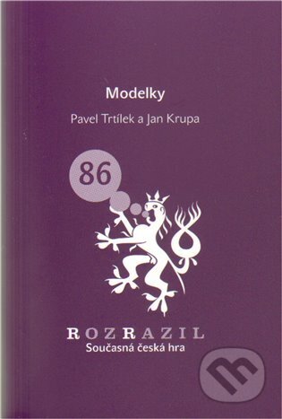 Kniha: Modelky (Jan Krupa). Větrné mlýny, 2010 Kniha: Modelky (Jan Krupa). Větrné mlýny, 2010