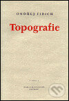 Kniha: Topografie (Ondřej Fibich). Petrov, 2001 Kniha: Topografie (Ondřej Fibich). Petrov, 2001