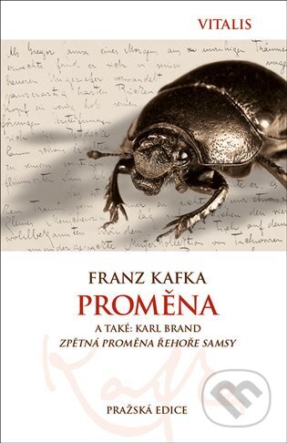 Kniha: Proměna (Franz Kafka). Vitalis, 2024 Kniha: Proměna (Franz Kafka). Vitalis, 2024