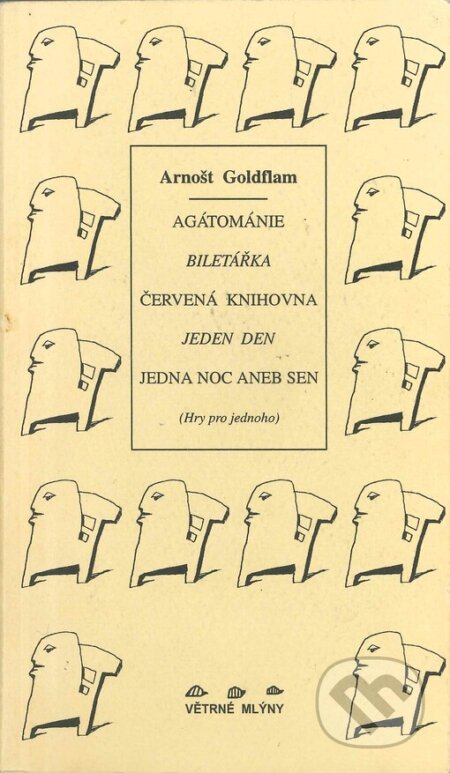 Kniha: Agátománie. Biletářka. Červená knihovna. Jeden den. Jedna noc aneb Sen (Arnošt Goldflam). Větrné mlýny, 1998 Kniha: Agátománie. Biletářka. Červená knihovna. Jeden den. Jedna noc aneb Sen (Arnošt Goldflam). Větrné mlýny, 1998