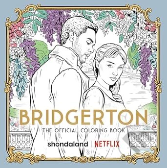 Kniha: Bridgerton The Official Coloring Book (Random House Worlds). Random House, 2023 Kniha: Bridgerton The Official Coloring Book (Random House Worlds). Random House, 2023