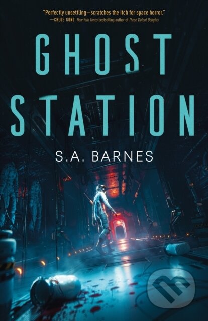 Kniha: Ghost Station (Saskia Sarginson). Tor, 2024 Kniha: Ghost Station (Saskia Sarginson). Tor, 2024