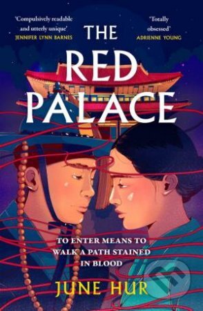 Kniha: The Red Palace (June Hur). Wildfire, 2024 Kniha: The Red Palace (June Hur). Wildfire, 2024