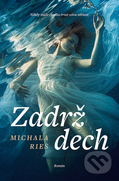 E-kniha: Zadrž dech (Michala Ries). Red, 2024 E-kniha: Zadrž dech (Michala Ries). Red, 2024