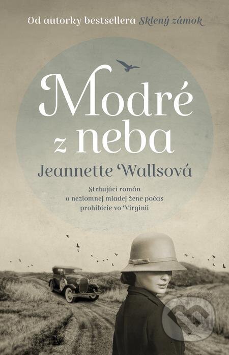 E-kniha: Modré z neba (Jeannette Walls). Tatran, 2024 E-kniha: Modré z neba (Jeannette Walls). Tatran, 2024