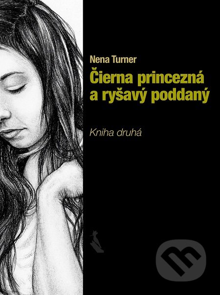 E-kniha: Čierna princezná a ryšavý poddaný (Nena Turner). Elist E-kniha: Čierna princezná a ryšavý poddaný (Nena Turner). Elist