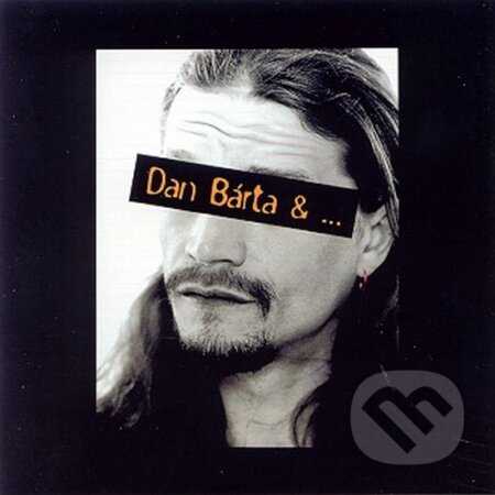 Hudobné CD: Dan Bárta: Dan Bárta &... (Best of) (Hudobné albumy). Hudobné albumy, 2002 Hudobné CD: Dan Bárta: Dan Bárta &... (Best of) (Hudobné albumy). Hudobné albumy, 2002
