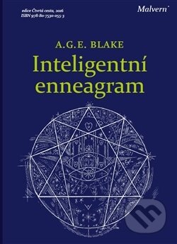 Kniha: Inteligentní enneagram (Anthony George Edwar Blake). Malvern, 2016 Kniha: Inteligentní enneagram (Anthony George Edwar Blake). Malvern, 2016