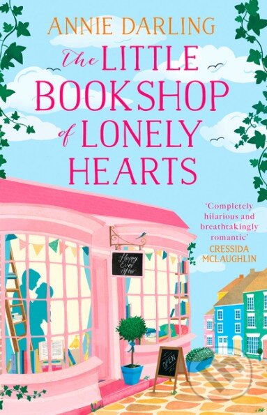 Kniha: The Little Bookshop of Lonely Hearts (Annie Darling). HarperCollins, 2016 Kniha: The Little Bookshop of Lonely Hearts (Annie Darling). HarperCollins, 2016