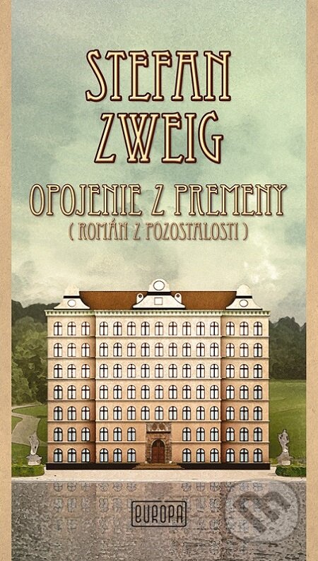 E-kniha: Opojenie z premeny (Stefan Zweig). Európa, 2016 E-kniha: Opojenie z premeny (Stefan Zweig). Európa, 2016