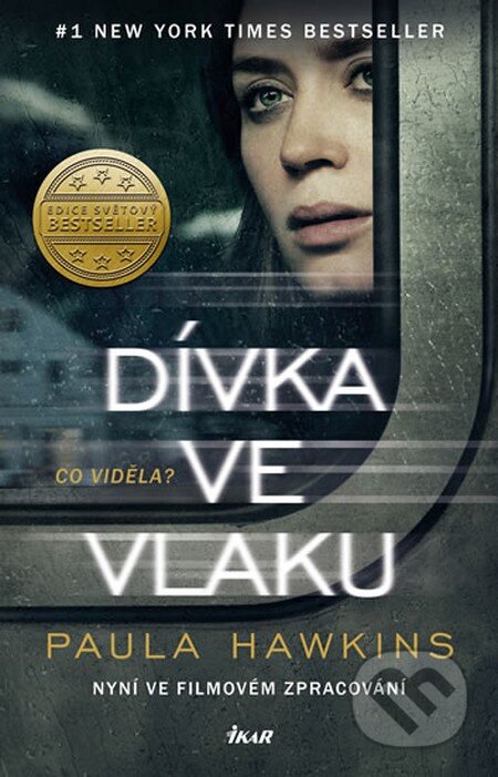 Kniha: Dívka ve vlaku (Paula Hawkins). Ikar CZ, 2016 Kniha: Dívka ve vlaku (Paula Hawkins). Ikar CZ, 2016