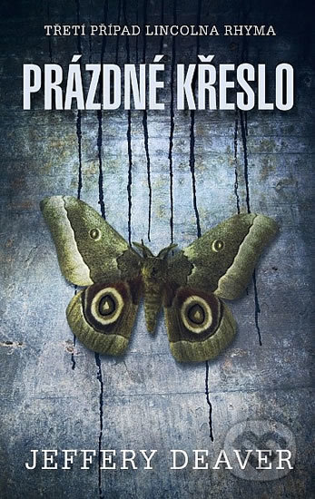 Kniha: Prázdné křeslo (Jeffery Deaver). Domino, 2016 Kniha: Prázdné křeslo (Jeffery Deaver). Domino, 2016
