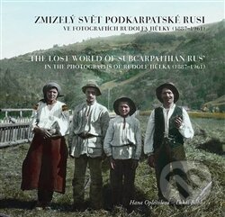 Kniha: Zmizelý svět Podkarpatské Rusi (Hana Opleštilová a Lukáš Babka). Národní knihovna ČR, 2016 Kniha: Zmizelý svět Podkarpatské Rusi (Hana Opleštilová a Lukáš Babka). Národní knihovna ČR, 2016