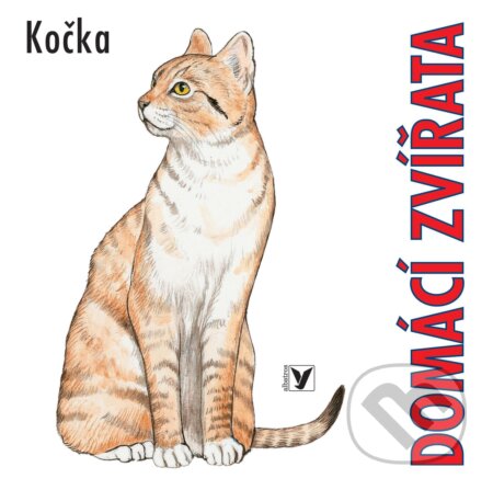 Kniha: Domácí zvířata (Jana Mikulecká). Albatros CZ, 2010 Kniha: Domácí zvířata (Jana Mikulecká). Albatros CZ, 2010