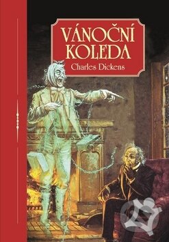 Kniha: Vánoční koleda (Charles Dickens), 2016 Kniha: Vánoční koleda (Charles Dickens), 2016