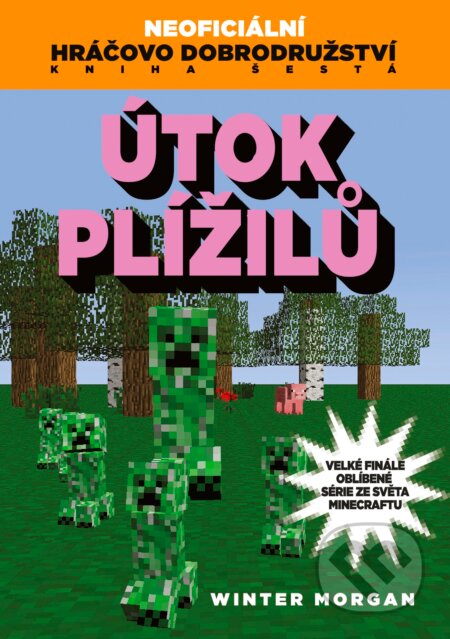 Kniha: Útok plížilů (Winter Morgan). Computer Press, 2016 Kniha: Útok plížilů (Winter Morgan). Computer Press, 2016