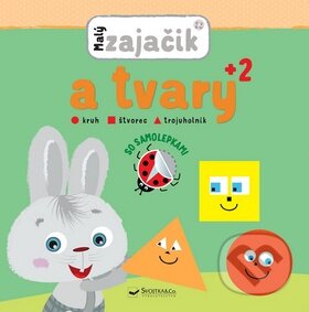 Kniha: Malý zajačik a tvary (Svojtka&Co.). Svojtka&Co., 2016 Kniha: Malý zajačik a tvary (Svojtka&Co.). Svojtka&Co., 2016