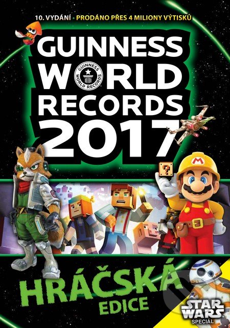 Kniha: Guinness World Records 2017 (Slovart CZ). Slovart CZ, 2016 Kniha: Guinness World Records 2017 (Slovart CZ). Slovart CZ, 2016