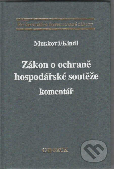 Kniha: Zákon o ochraně hospodářské soutěže (Michal Petr). C. H. Beck, 2006 Kniha: Zákon o ochraně hospodářské soutěže (Michal Petr). C. H. Beck, 2006