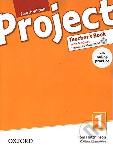 Kniha: Project 1 - Teacher's Book (Tom Hutchinson). Oxford University Press, 2015 Kniha: Project 1 - Teacher's Book (Tom Hutchinson). Oxford University Press, 2015