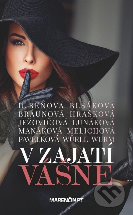 Kniha: V zajatí vášne (Autorský kolektiv). Marenčin PT, 2016 Kniha: V zajatí vášne (Autorský kolektiv). Marenčin PT, 2016