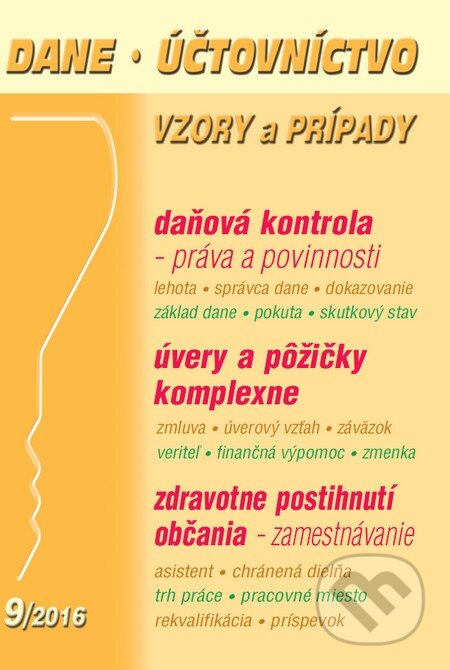 Kniha: Dane, účtovníctvo 9/2016 (Poradca s.r.o.). Poradca s.r.o., 2016 Kniha: Dane, účtovníctvo 9/2016 (Poradca s.r.o.). Poradca s.r.o., 2016