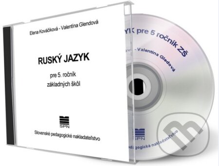 Audiokniha: Ruský jazyk pre 5. ročník základných škôl - CD (Elena Kováčiková a Valentína Glendová). Slovenské pedagogické nakladateľstvo - Mladé letá, 2009 Audiokniha: Ruský jazyk pre 5. ročník základných škôl - CD (Elena Kováčiková a Valentína Glendová). Slovenské pedagogické nakladateľstvo - Mladé letá, 2009