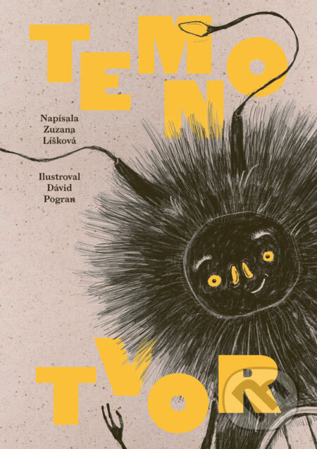 Kniha: Temnotvor (Zuzana Líšková). Bublina print, 2024 Kniha: Temnotvor (Zuzana Líšková). Bublina print, 2024