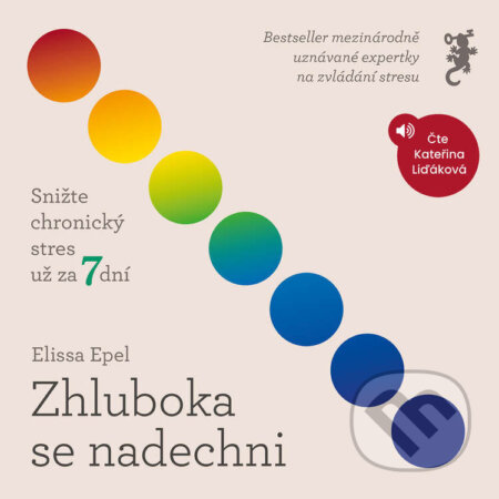 Audiokniha: Zhluboka se nadechni (Elissa Epel). Jan Melvil publishing, 2024 Audiokniha: Zhluboka se nadechni (Elissa Epel). Jan Melvil publishing, 2024