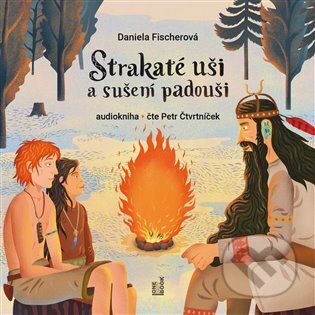 Audiokniha: Strakaté uši a sušení padouši (Daniela Fischerová). OneHotBook, 2024 Audiokniha: Strakaté uši a sušení padouši (Daniela Fischerová). OneHotBook, 2024