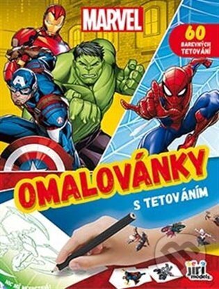 Kniha: Omalovánky s tetováním Marvel (Jiří Models). Jiří Models, 2024 Kniha: Omalovánky s tetováním Marvel (Jiří Models). Jiří Models, 2024