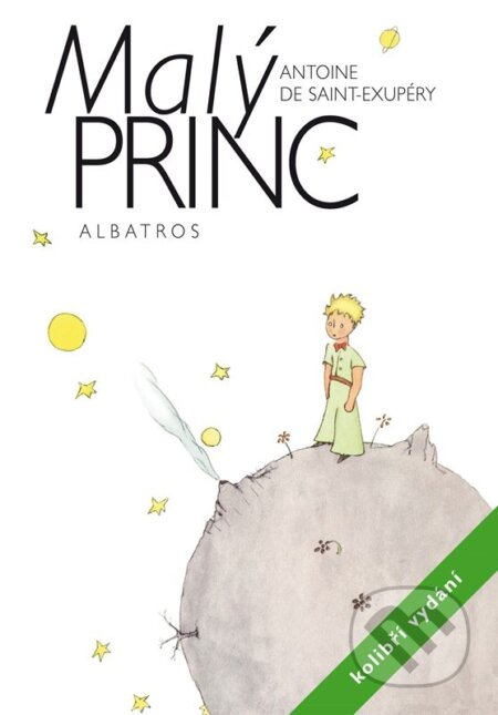Kniha: Malý princ - kolibří vydání (Antoine de Saint-Exupéry). Albatros CZ, 2024 Kniha: Malý princ - kolibří vydání (Antoine de Saint-Exupéry). Albatros CZ, 2024