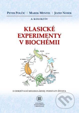 Klasické experimenty v biochémii - Peter Polčic, Univerzita Komenského Bratislava, 2024