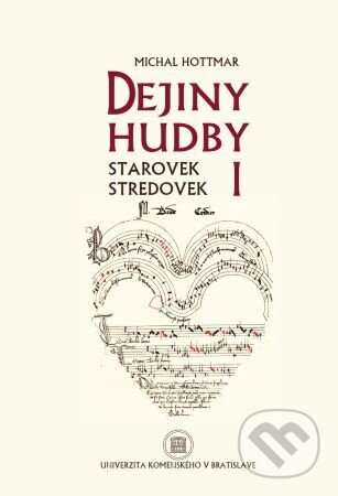 Kniha: Dejiny hudby I (Michal Hottmar). Univerzita Komenského Bratislava, 2024 Kniha: Dejiny hudby I (Michal Hottmar). Univerzita Komenského Bratislava, 2024
