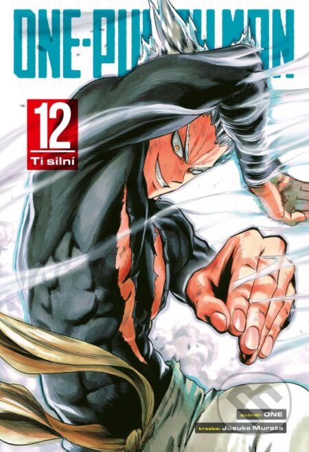 Kniha: One-Punch Man 12: Ti silní (ONE). Crew, 2024 Kniha: One-Punch Man 12: Ti silní (ONE). Crew, 2024
