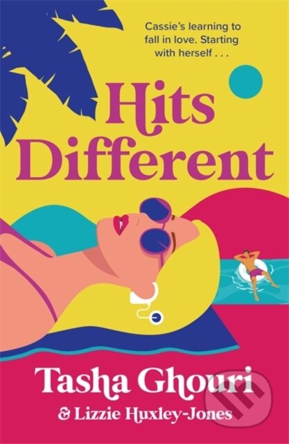 Kniha: Hits Different (Lizzie Huxley-Jones a Tasha Ghouri). Hot Key, 2024 Kniha: Hits Different (Lizzie Huxley-Jones a Tasha Ghouri). Hot Key, 2024