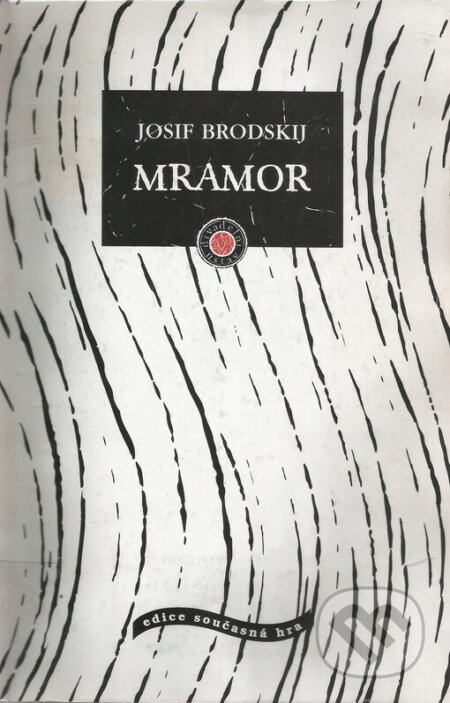 Kniha: Mramor (Josif Brodskij). Institut umění – Divadelní ústav, 1997 Kniha: Mramor (Josif Brodskij). Institut umění – Divadelní ústav, 1997