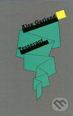 Kniha: Tesseract (Alex Garland). Volvox Globator, 2002 Kniha: Tesseract (Alex Garland). Volvox Globator, 2002