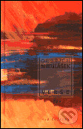 Kniha: Verše II. (Oldřich Mikulášek). Ivo Železný, 1999 Kniha: Verše II. (Oldřich Mikulášek). Ivo Železný, 1999